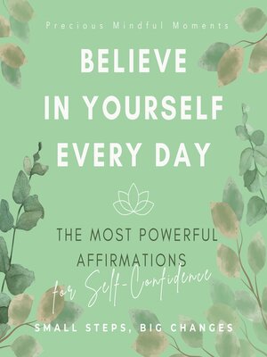 cover image of The Most Powerful Affirmations for Self-Confidence